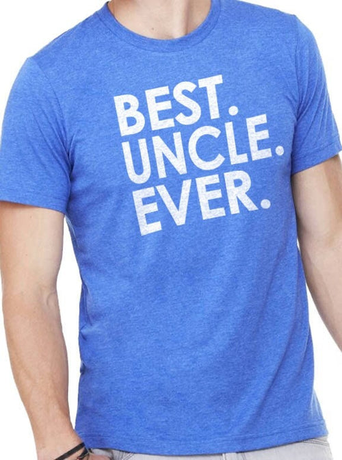 Funny Shirt Men | Best Uncle Ever | Fathers Day Gift - Tshirt for Men - My Uncle Gift - Uncle Shirt - for Uncle, Uncle Birthday Gift - eBollo.com