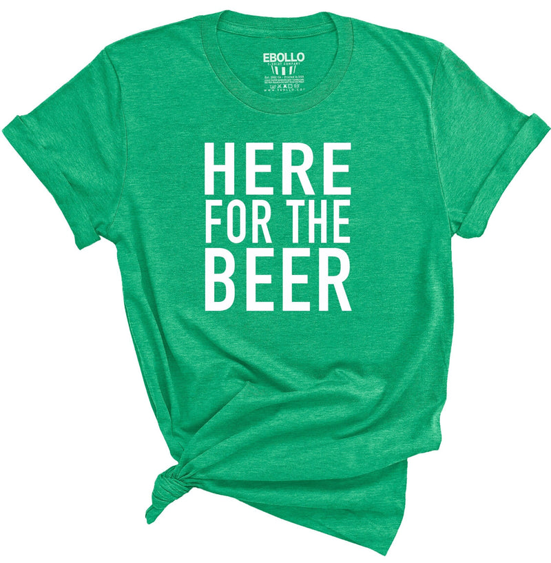 Funny Shirt Men | St Patricks Tee Here for the Beer Birthday Gift - Irish Shirt Fathers Day Gift Funny T-Shirt Cool Shirt Husband Gift - eBollo.com