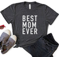 Funny Mom Shirt | Best Mom Ever Shirt | Mothers Day Gift - Perfect Gift for Mom - Wife Shirt - Best Gift for Mom - Best Mom shirt - eBollo.com