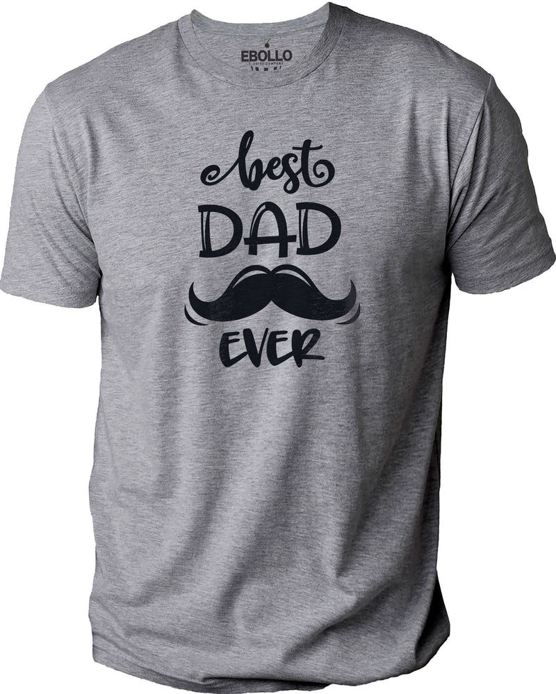 Best Dad Ever T-shirt | Funny Shirt Men, Fathers Day Gift - Mens Shirt - Dad Gift - Husband Gift - Dad Birthday Gift - eBollo.com