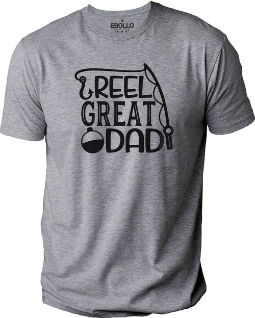 Reel Great Dad Shirt | Funny Fishing Shirt - Fathers Day Gift - Husband Shirt Gift - Funny Shirt Men - Dad TShirt - Fisherman Gift - eBollo.com