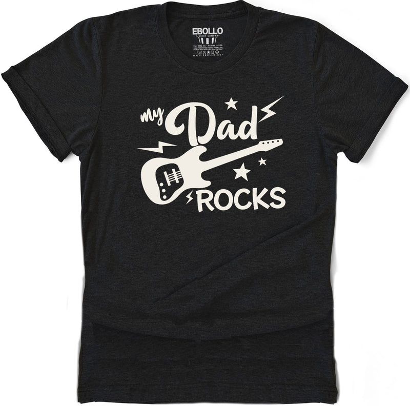 My Dad Rocks Shirt | Fathers Day Shirt - Funny Shirt for Men - Husband Gift - Funny Saying Shirt - Dad Gift - Funny Gift Shirt - eBollo.com