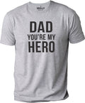 Dad you're My Hero Shirt - Fathers Day Gift - Funny Shirt Men - Dad Birthday Gift - Gift for Husband - Gift from Daughter to Dad - eBollo.com
