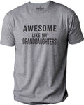 Awesome Like My Granddaughters T-shirt | Funny Shirt Men - Fathers Day Gift - Husband Gift - Dad Gift - Father Gift - Dad Shirt - Funny Tee - eBollo.com