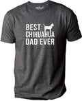 Fathers Day Gift - Best Chihuahua Dad Ever Shirt | Daughter to Dad - Funny Shirt Men - Dad Shirt - Husband Shirt - Chihuahua Dog TShirt - eBollo.com