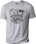 I Need Vitamin Sea Shirt | Funny Shirt Men - Fathers Day Gift - Vacation Shirt - Humor Beach - Husband Gift - Dad Mom Gift - Soft TShirt - eBollo.com