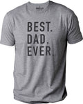 Best Dad Ever | Fathers Day Gift - Funny Shirt for Men - Gift from Daughter to Dad - Dad Gift - Husband Gift - Dad TShirt - eBollo.com