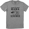 If Mama Can't Fix It we are all Screwed Shirt | Funny Women Shirt - Mothers Day Gift - Funny Mom Shirt - Funny Shirt for Mom - Gift for Mom - eBollo.com