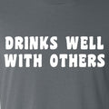 Funny Shirt Men | Drink Well With Others | Husband Shirt - Fathers Day Gift - Funny TShirt Birthday Gift - Funny Shirt - eBollo.com