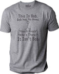 This Is Bob Bob has No Arms Knock Knock Who's There? It Isn't Bob Shirt | Funny Shirt Men - Humor Shirt - Funny Bob Shirt - Husband Gift - eBollo.com