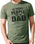 Dad Gift - My Favorite People Call Me Dad | Funny Shirt Men - Fathers Day Gift - Mens Tshirt - Dad Gift, Funny Gift for Dad - eBollo.com