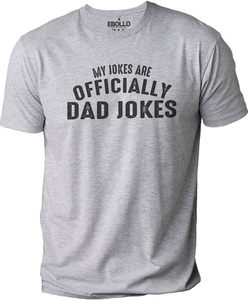 Funny Shirt Men - Dad Jokes | Officially Dad Jokes | Fathers Day Gift - TShirt for Men - from Daughter to Dad - Dad Shirt - eBollo.com