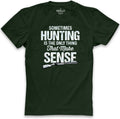 Hunting Gift For Men | Sometimes Hunting is the Only Thing | Hunting Shirt - Fathers Day Gift - Gift for Husband - Hunters Gift - eBollo.com
