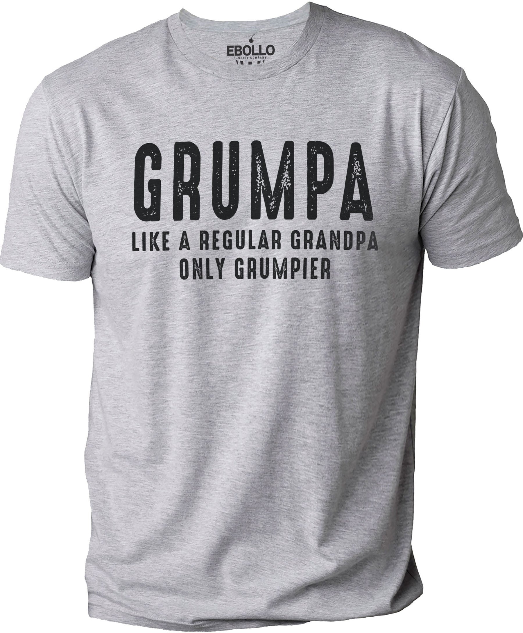 Grumpa, Like a Regular Grandpa Only Grumpier, Fathers Day Gift - Grandpa  shirt - Funny Shirt Men - Grandpa Gift - Grumpy TShirt, Grumpa Tee