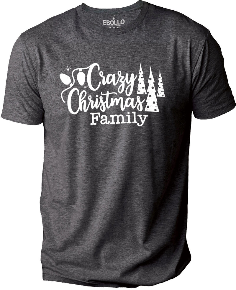 Christmas Gift | Crazy Christmas Family | Gifts for Family - Christmas Shirt - Dad Christmas Gifts - Xmas T-Shirt - Holiday Gift - Wife Gift - eBollo.com