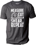 Carpenter Gift | Measure Cut Swear Repeat | Funny Shirt Men - Carpenter Tee - Woodworker Shirt - Fathers Day Gift - Dad Shirt - Husband Gift - eBollo.com