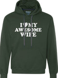 Valentines Day Gift - I Love My Awesome Wife - Hoodie Sweatshirt, Husband Gift Anniversary Gift - Birthday Gift - Unisex Hoodie - eBollo.com