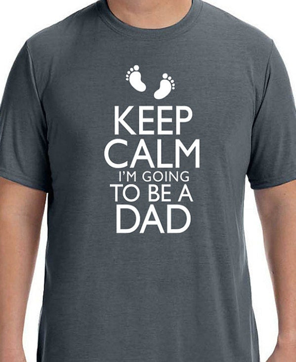 New Dad Gift Keep Calm im Going to be a DAD Mens T Shirt Baby Newborn Tshirt Fathers Day Dad to be Gift - eBollo.com
