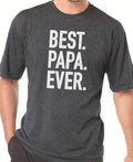 Best Papa Ever Shirt | Fathers Day Gift - Father Gift Papa Shirt Dad T-shirt - Funny Shirt Men - Papa Gift Funny Tee - eBollo.com