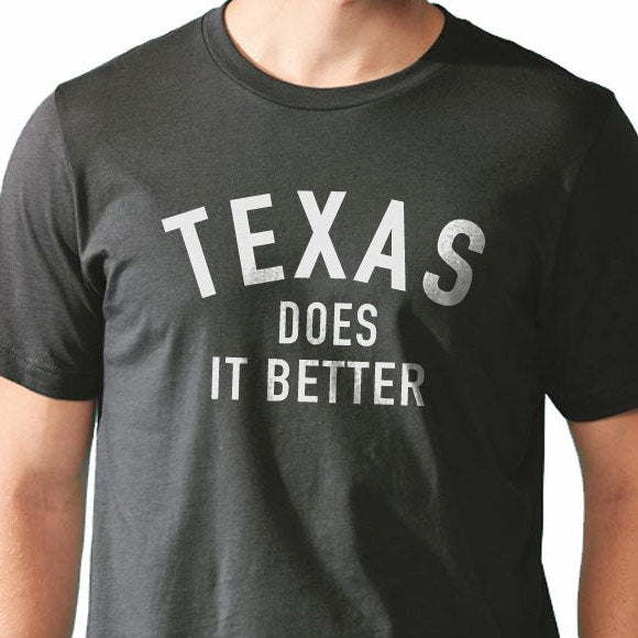 Texas Shirt | Texas Do It Better - Funny Shirt Men - Fathers Day Gift - Men's T Shirt - Husband Gift - Grandpa Gift Dad Shirt Pride T-Shirt - eBollo.com